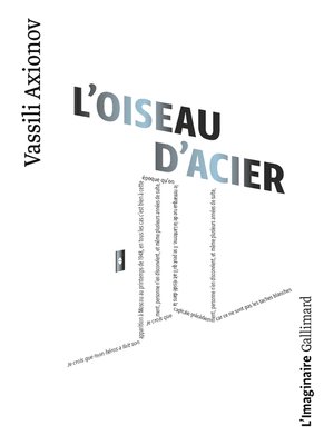 cover image of L'Oiseau d'acier. Nouvelle avec digressions et solo de cornet à pistons